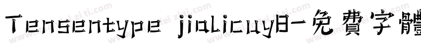 Tensentype jialicuy8字体转换